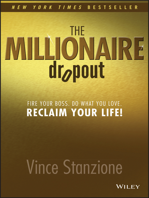 Title details for The Millionaire Dropout by Vince Stanzione - Available